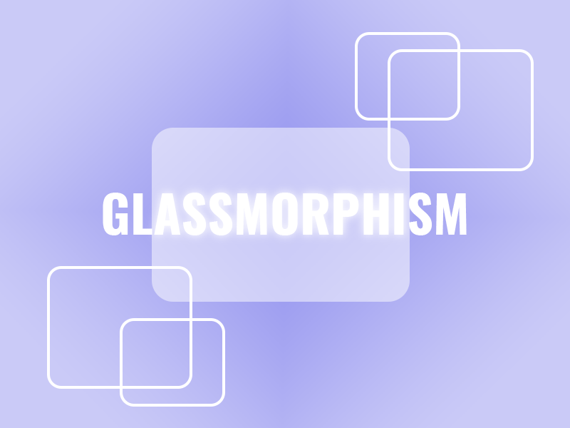 Glassmorphism