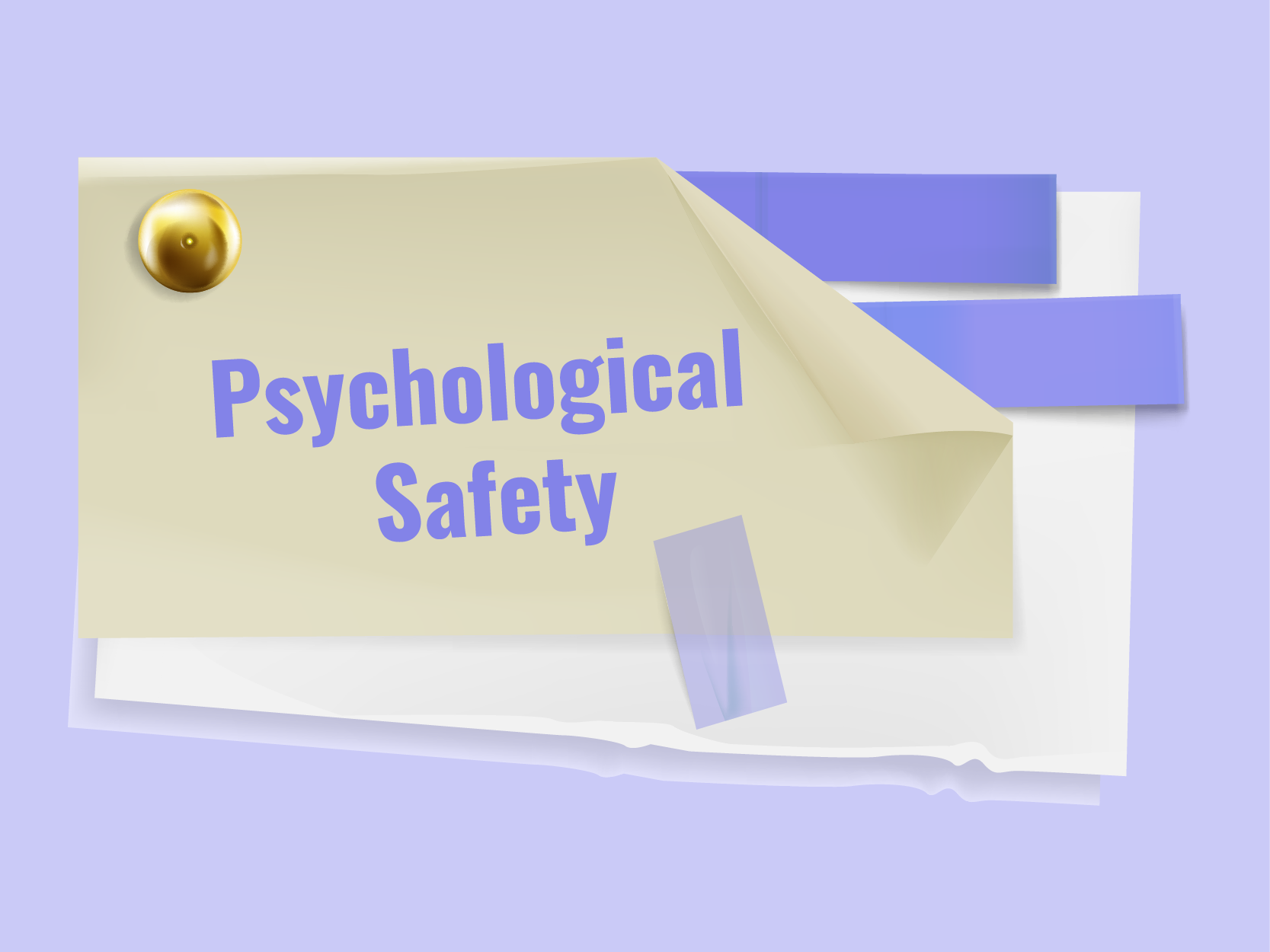What Is Psychological Safety