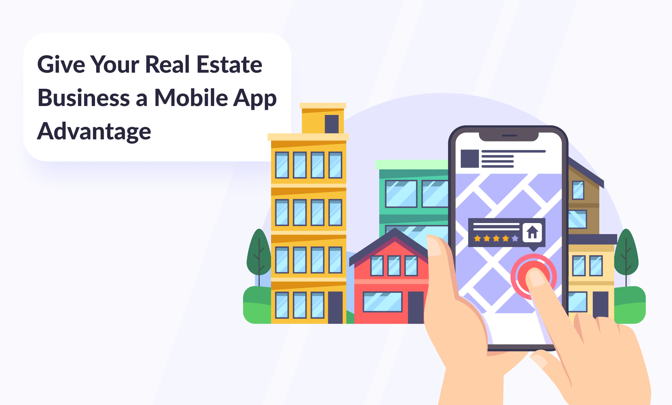 Reasons for real estate companies to have a mobile app