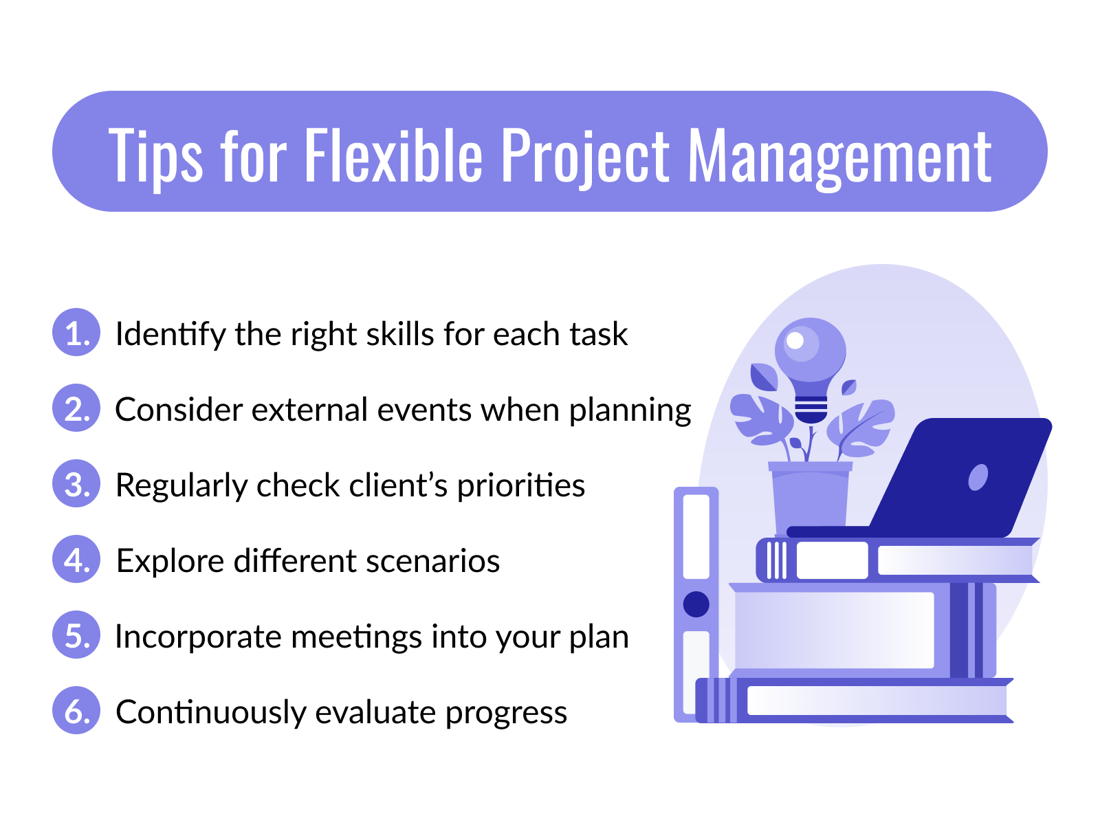 Tips for flexible project management