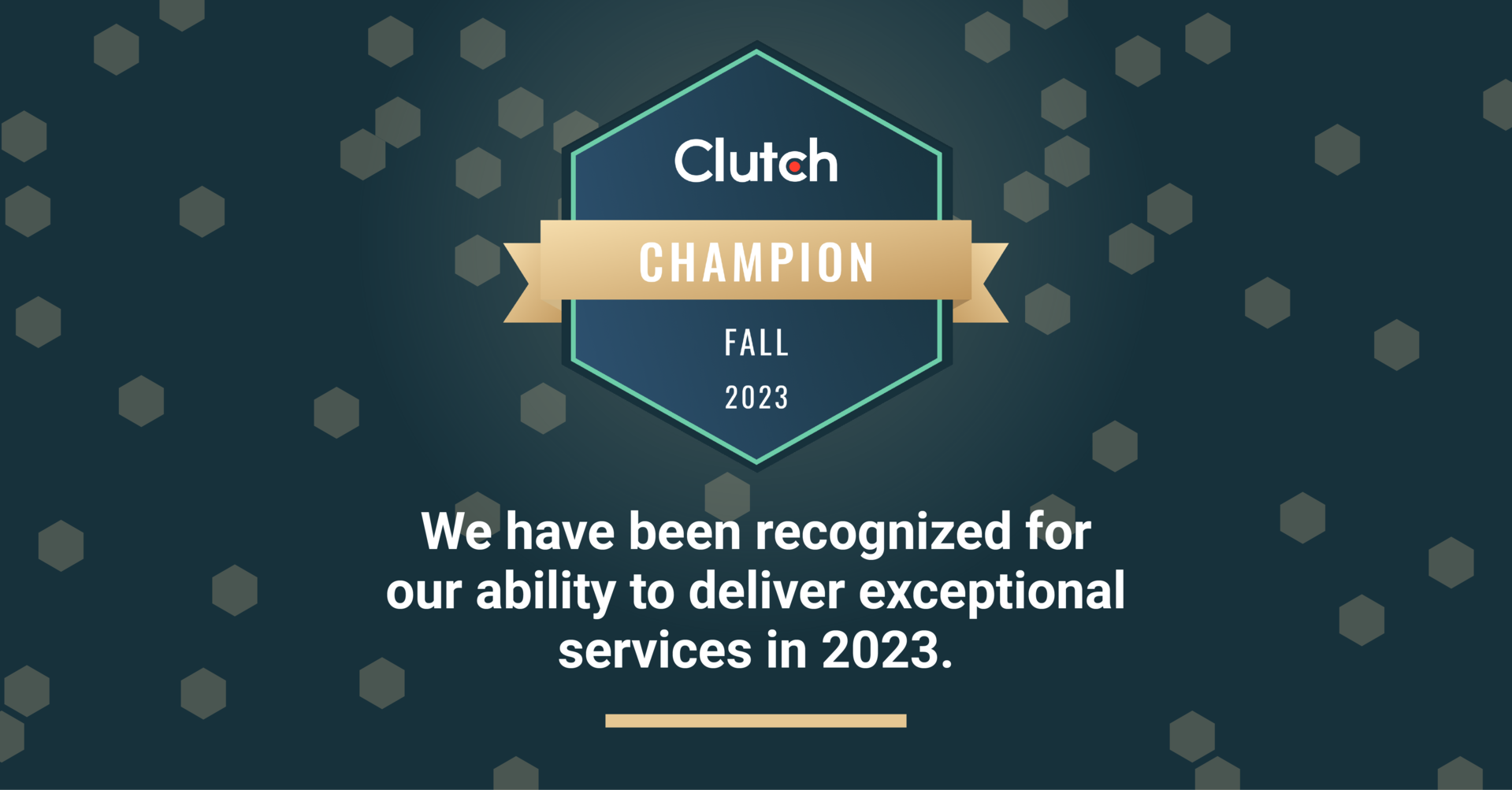 Our Clutch Champion Award