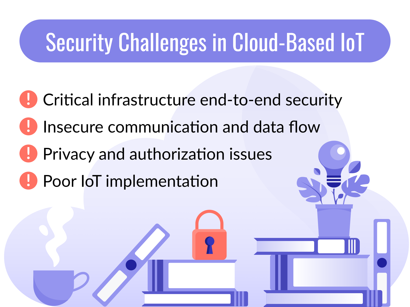 Security challenges in cloud-based IoT